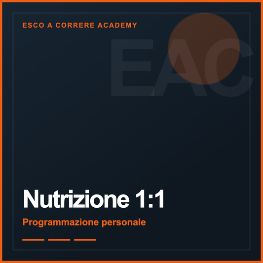 Nutrizione 1:1 — Programmazione personale | Esco a Correre Academy
